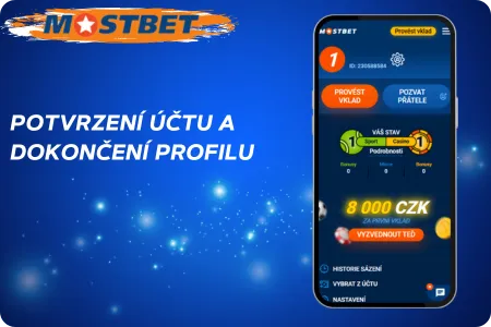 Mostbet Potvrzení účtu a dokončení profilu